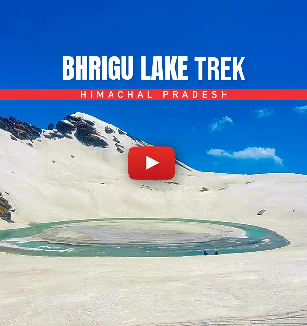 Bhrigu Lake Trek Informative Video